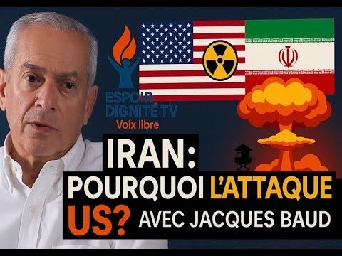 Jacques Baud sur l'attaque américaine contre les installations nucléaires iraniennes !