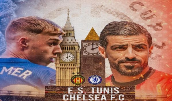 Match Espérance de Tunis vs Chelsea : où regarder le match de la coupe du monde des clubs du 25 juin 2025?