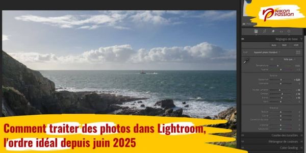 Ordre de traitement des photos dans Lightroom : ce qui change depuis juin 2025