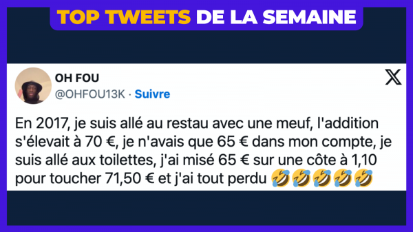 Top 34 des meilleurs tweets de la semaine #595
