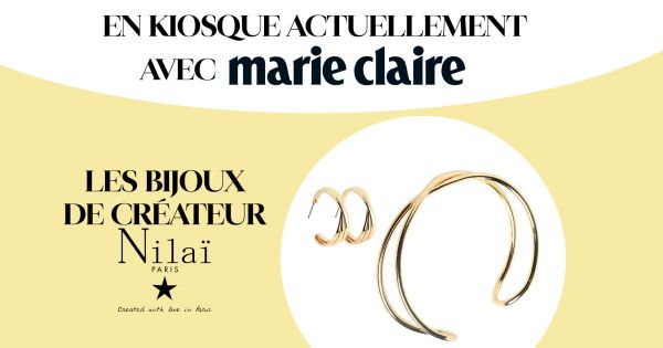 En exclusivité : vos bijoux de créateur Nilaï en kiosque avec Marie Claire