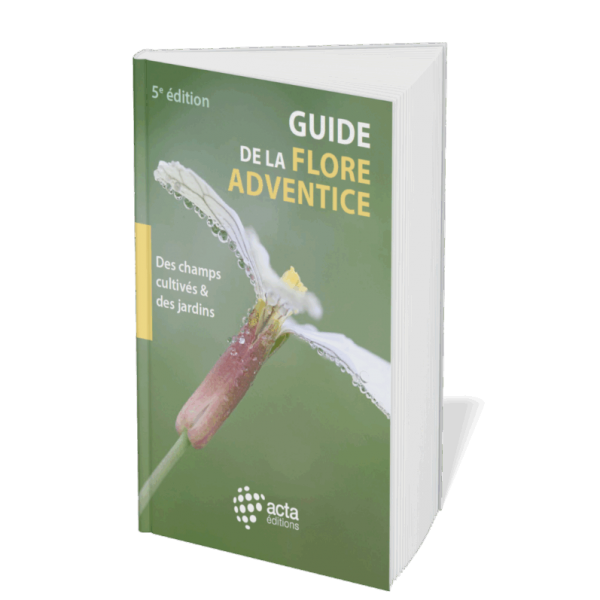 Guide de la flore adventice (5e édition)