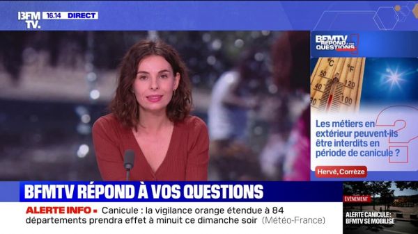 VOS QUESTIONS - Les métiers en extérieur peuvent-ils être arrêtés en période de canicule ?