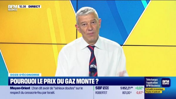 Doze d'économie : Pourquoi le prix du gaz monte ? - 30/06