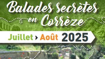 Balades secrètes en Corrèze