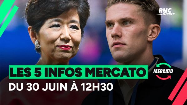 Kang, Gÿokeres, Lafont... Les 5 infos mercato du lundi 30 à la mi-journée