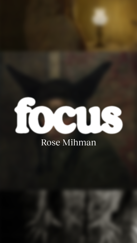 Focus #79 : pour Rose Mihman, la beauté est picturale