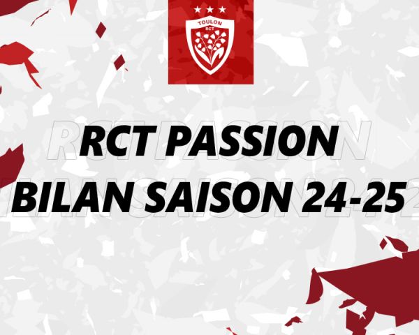 Bilan de la saison 2024-2025 du programme RCT Passion