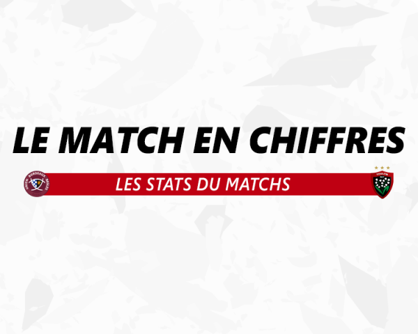 UBB – RCT : le match en chiffres