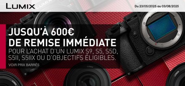 ODR Panasonic été 2025 : jusqu'à 600 € de remise sur le plein format Lumix (S5 II, S5 IIx, S9 et objectifs)