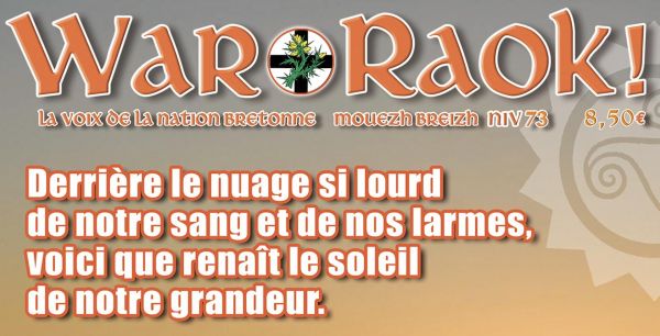 La marée des peuples bat aux portes du vieux continent. Le n°73 de War Raok vient de paraitre