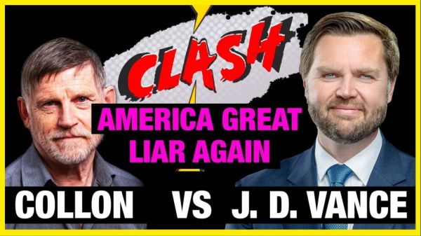 Clash : JD Vance vs Collon – America Great Liar Again