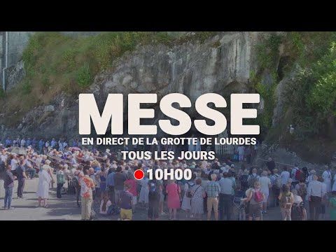 Messe de 10h à Lourdes du 1er juillet 2025