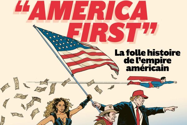 « America First », la folle histoire de l'empire américain
