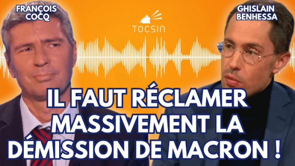 « La caste fait tout pour gagner du temps ! » - Ghislain Benhessa/François Cocq (Tocsin)