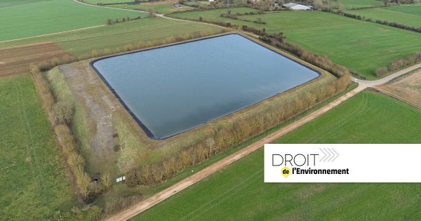 Retenue d'irrigation dans le Cher : le Conseil d'État rejette le pourvoi d'une association