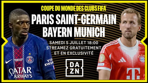 PSG - Bayern : comment regarder gratuitement le match de la Coupe du Monde des Clubs en direct ?