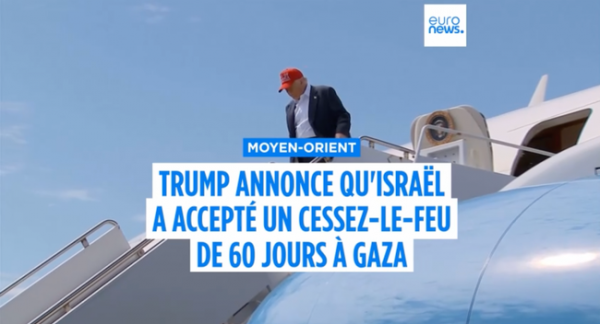 Vidéo : Israël a accepté les conditions d'un cessez-le-feu de 60 jours à Gaza, selon Donald Trump