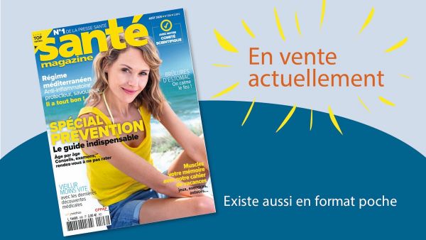 Le Santé magazine d'août 2025 est sorti !