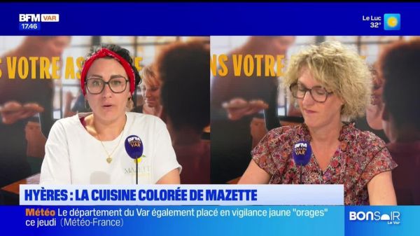 Dans votre assiette du jeudi 3 juillet - Hyères : la cuisine colorée de Mazette
