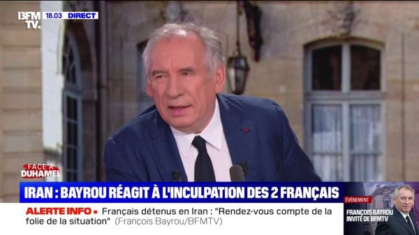 Otages français inculpés en Iran: "Ça n'a aucun sens", estime François Bayrou, Premier ministre