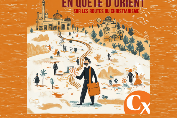 « En quête d'Orient », une odyssée sur les routes du christianisme avec Sébastien de Courtois