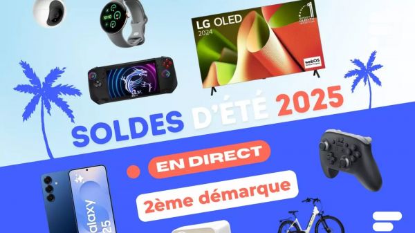 Soldes d'été, 2e démarque : voici les meilleures offres en DIRECT sur Amazon, Fnac, Darty, Boulanger...