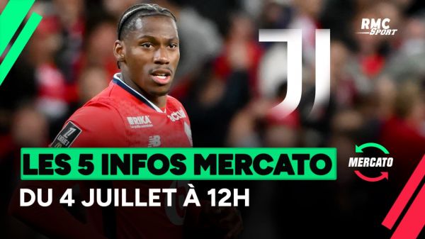 Williams, Weah, David... Les 5 infos mercato du 4 juillet à la mi-journée