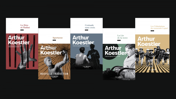 Calmann-Lévy réédite quatre romans et un récit d'Arthur Koestler