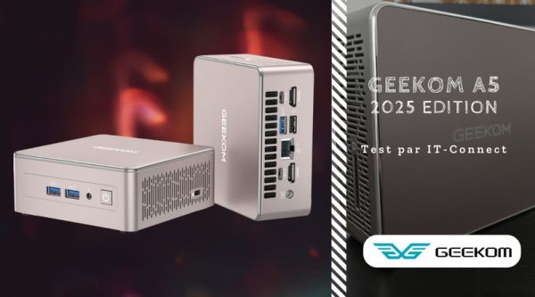 Test Geekom A5 2025 Edition : un mini PC polyvalent à moins de 350 euros