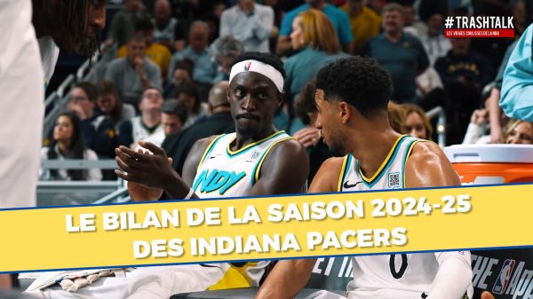 Indiana Pacers, le bilan 2024-25 : une saison magnifique au dénouement tragique