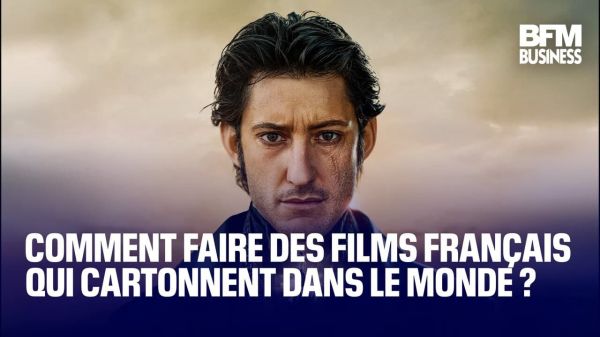 Comment faire des films français qui cartonnent dans le monde ?