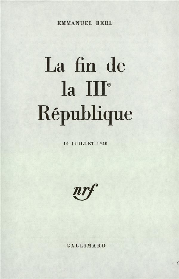 Les Ensablés - La fin de la IIIe République, de Emmanuel Berl