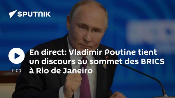 En direct: Vladimir Poutine tient un discours au sommet des BRICS à Rio de Janeiro