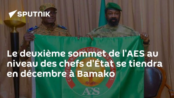 Le deuxième sommet de l'AES au niveau des chefs d'État se tiendra en décembre à Bamako