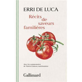 Erri de Luca, Récits de saveurs familières