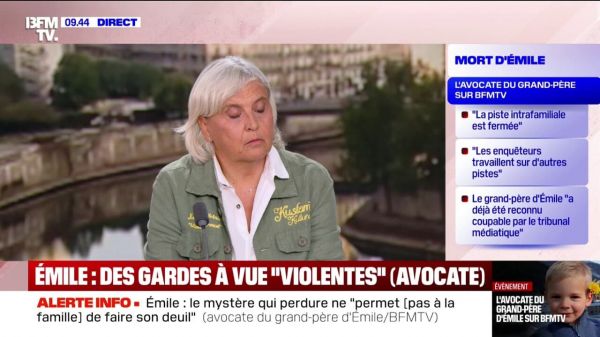 Mort d'Émile: l'avocate du grand-père dénonce des "gardes à vue violentes, plus à charge qu'à décharge"