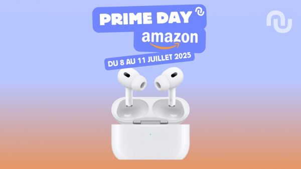 Le prix des AirPods Pro 2 chute pour les Prime Day à moins de 200 euros