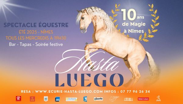 Gagnez vos invitations pour les 10 ans du spectacle "Magie Équestre” au Domaine de l'Écurie Hasta Luego
