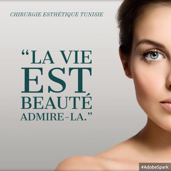 Chirurgie esthétique Tunisie l'adresse de la qualité