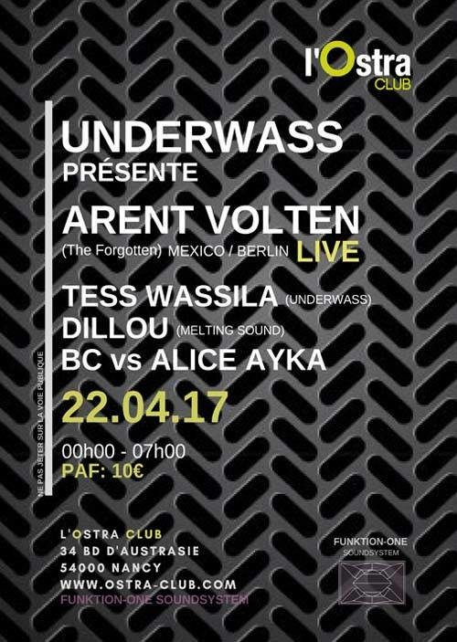 54 - Underwass présente Arent Volten @ L'Ostra Club le 22/04/2017