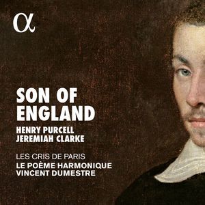 Son of England | Compositeurs Divers par Le Poème Harmonique