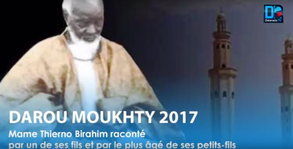 (VIDÉO EXCLUSIVE) DAROU MOUKHTY 2017 - Mame Thierno Birahim raconté par un de ses fils et par le plus âgé de ses petits-fils