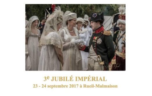 Jubilé Impérial 2017 – Rueil-Malmaison les 23 et 24 septembre