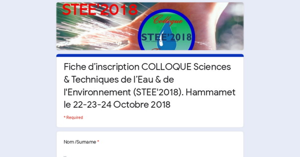 Fiche d'inscription COLLOQUE Sciences & Techniques de l'Eau & de l'Environnement (STEE'2018). Hammamet le 22-23-24 Octobre 2018