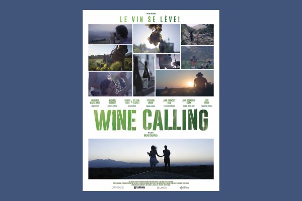 [Cinéma] « Wine Calling », hymne au vin nature… et à la vie