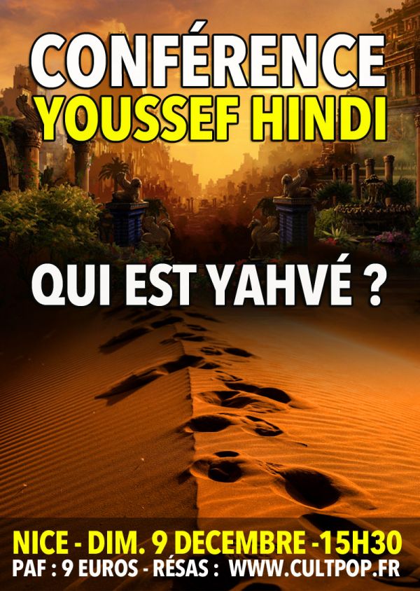 Qui est Yahvé ? – Conférence de Youssef Hindi à Nice