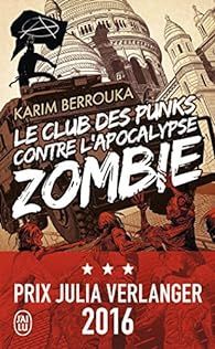Le club des punks contre l'apocalypse zombie par Karim Berrouka