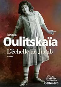 L'échelle de Jacob par Ludmila Oulitskaïa