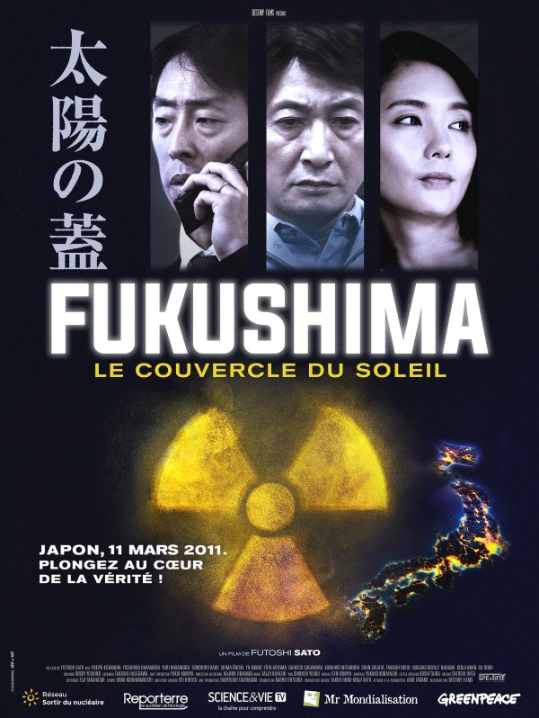 [PROJECTION] Fukushima, le couvercle du soleil